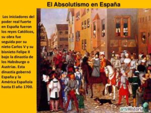 Absolutismo en España: características e historia