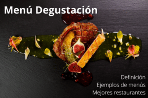 Menú degustación: Definición, Consejos y Ejemplos en 2024