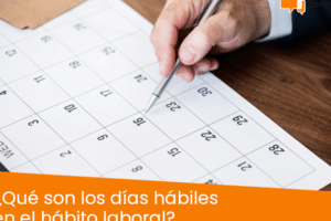 Qué son los días hábiles en el ámbito laboral?