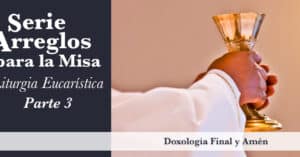 Doxología Final y Amén | OCP