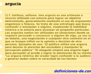 Significado de «argucia»