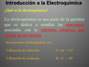 Introducción a la Electroquímica (Powerpoint)