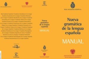 RAE - Manual de la Nueva Gramática de la Lengua Española