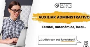 Funciones de un Auxiliar Administrativo 2024: ¿qué hace?