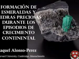 Formación de esmeraldas y piedras preciosas durante los episodios de  crecimiento continental