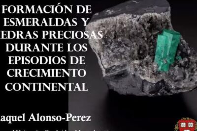 Formación de esmeraldas y piedras preciosas durante los episodios de  crecimiento continental