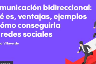 ᐅ Comunicación bidireccional: qué es, ventajas y ejemplos ...