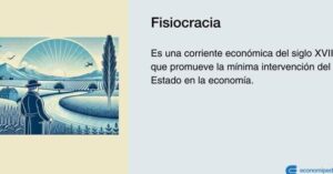 Qué es la Fisiocracia? Historia, principios y aportaciones