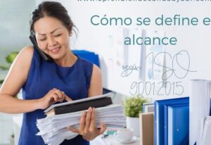 Cómo se define el alcance según ISO 9001:2015 - Calidad y ADR