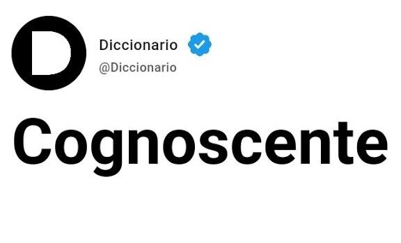 Cognoscente Significado En Español