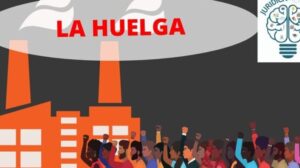 ▷ Guía Completa sobre la Huelga: Definición y Tipos Explicados ...