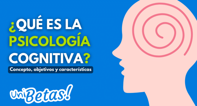 Qué es la psicología cognitiva? Concepto, objetivos y características