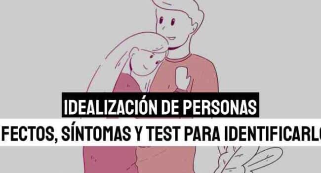 Qué Significa Idealizar a una Persona y Por Qué lo Hago? - Ejemplos