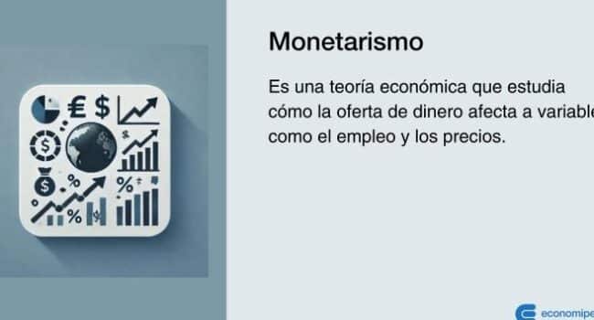 Qué es el monetarismo? Concepto, efectos y ejemplos